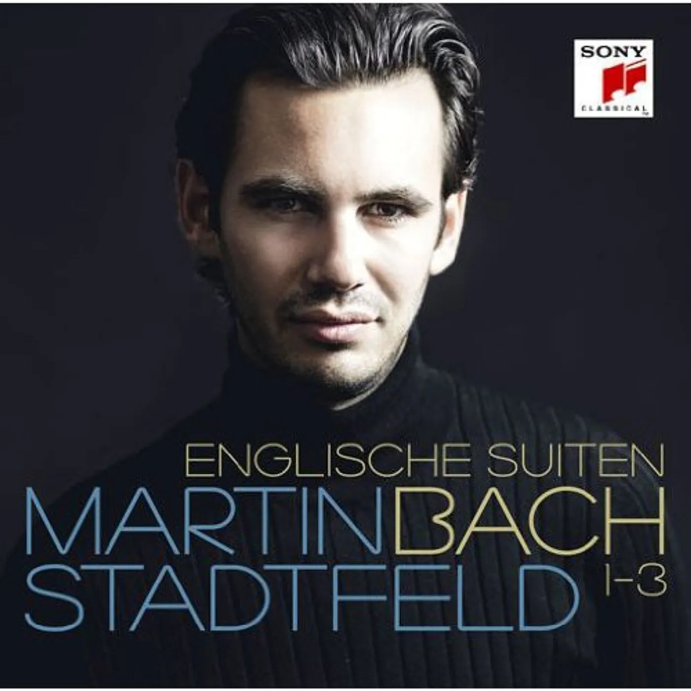 Martin Stadtfeld VOL. 1 BACH: ENGLISH SUITES CD