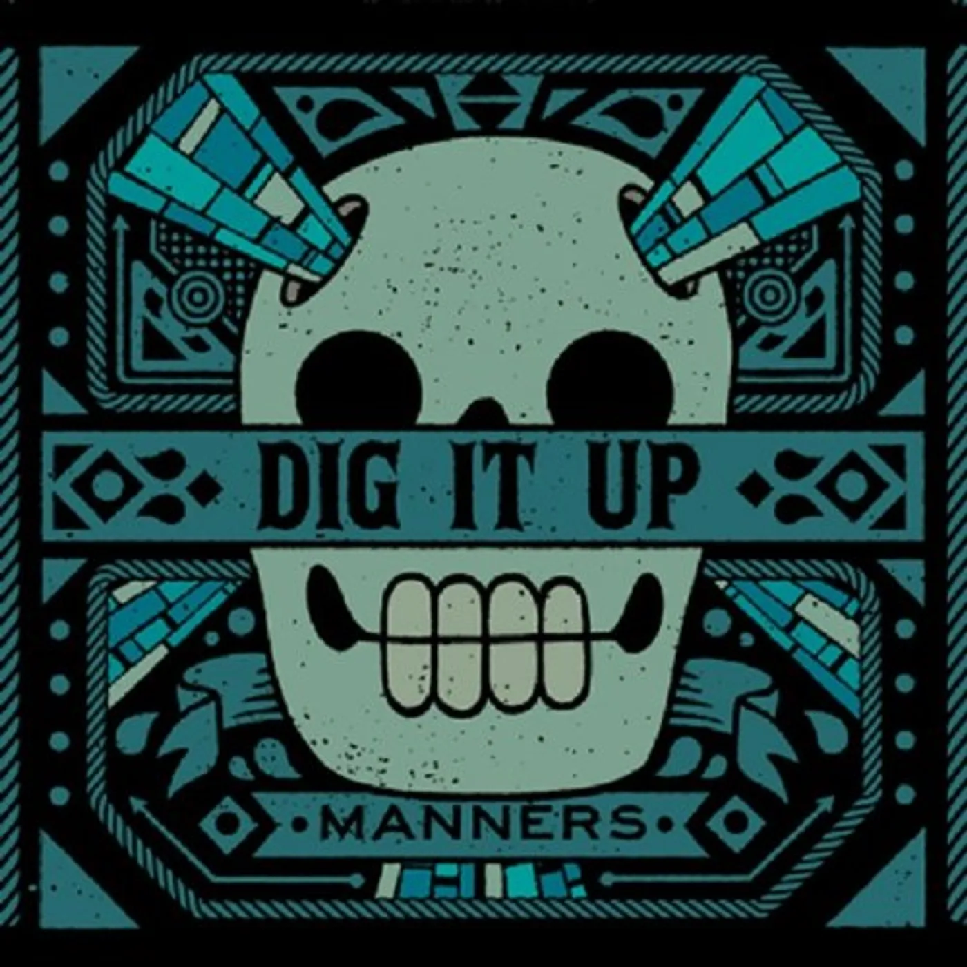 Dig It Up MANNERS CD