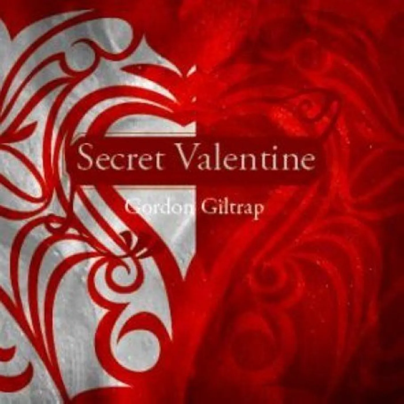Gordon Giltrap SECRET VALENTINE CD