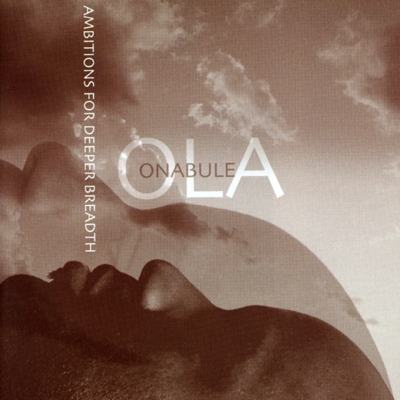 Ola Onabule AMBITIONS FOR DEEPER BREATH CD
