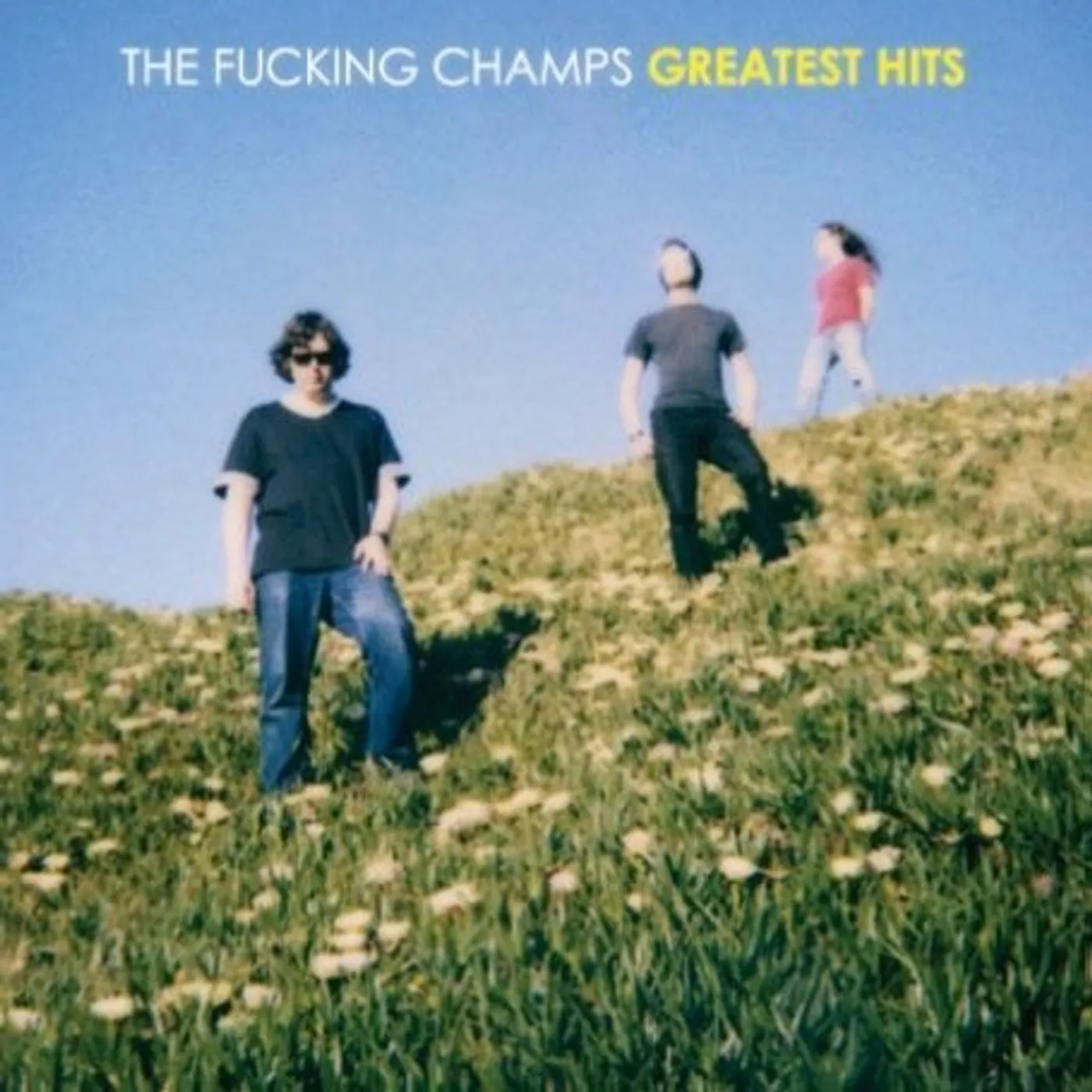 The Fucking Champs GREATEST FUCKING HITS CD