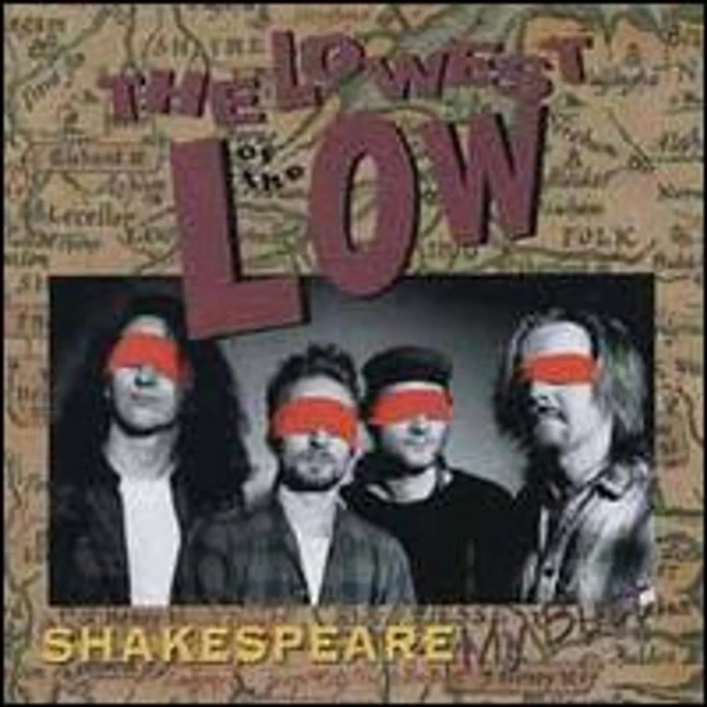 Lowest of the Low Shakespeare My Butt Vinyl Record