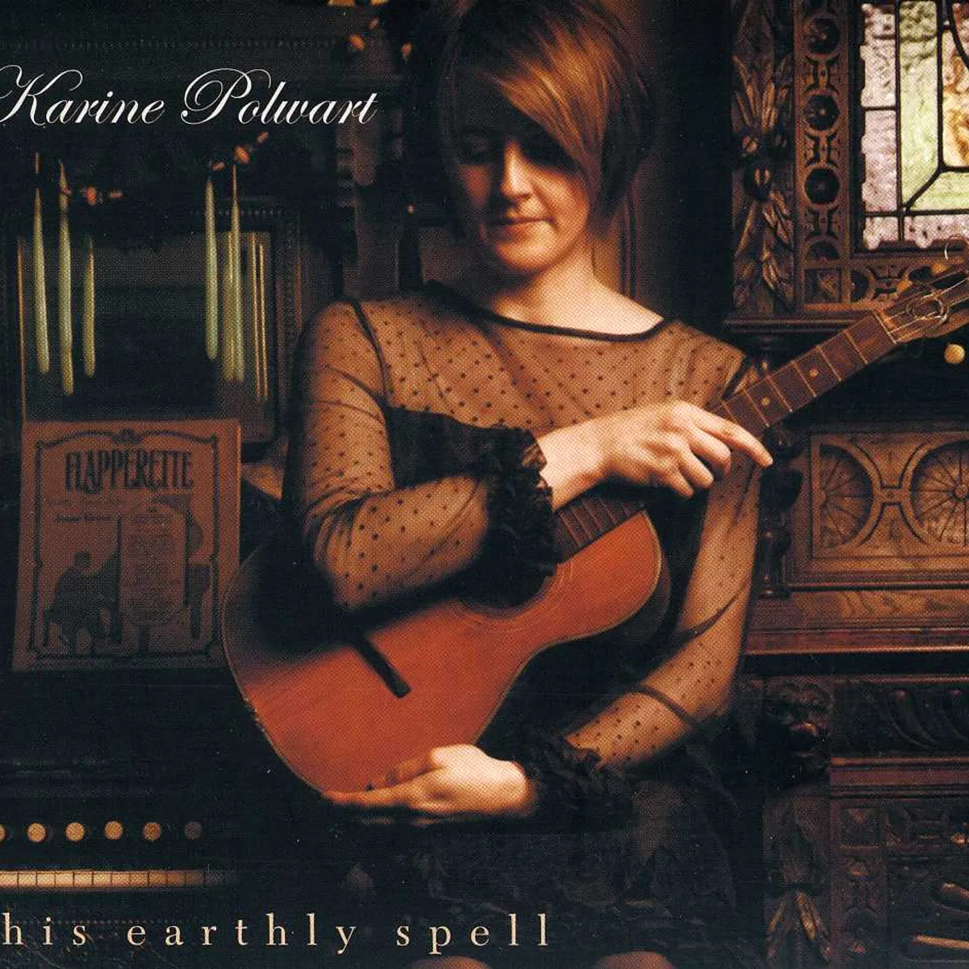 Karine Polwart THIS EARTHLY SPELL CD