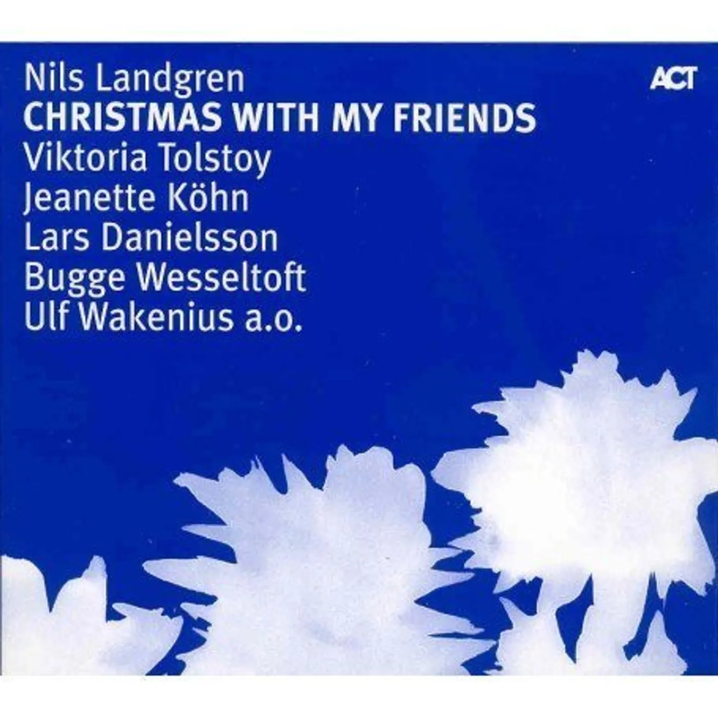 Nils Landgren CHRISTMAS WITH MY FRIENDS CD