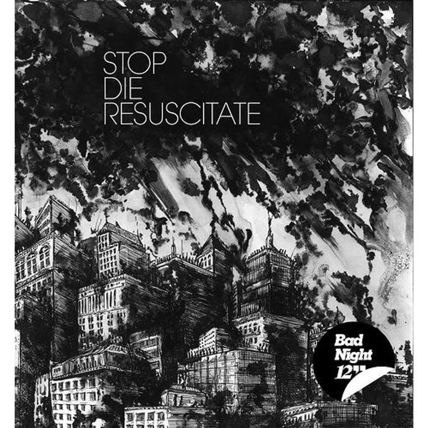 Stop Die Resuscitate Bad Night Vinyl Record