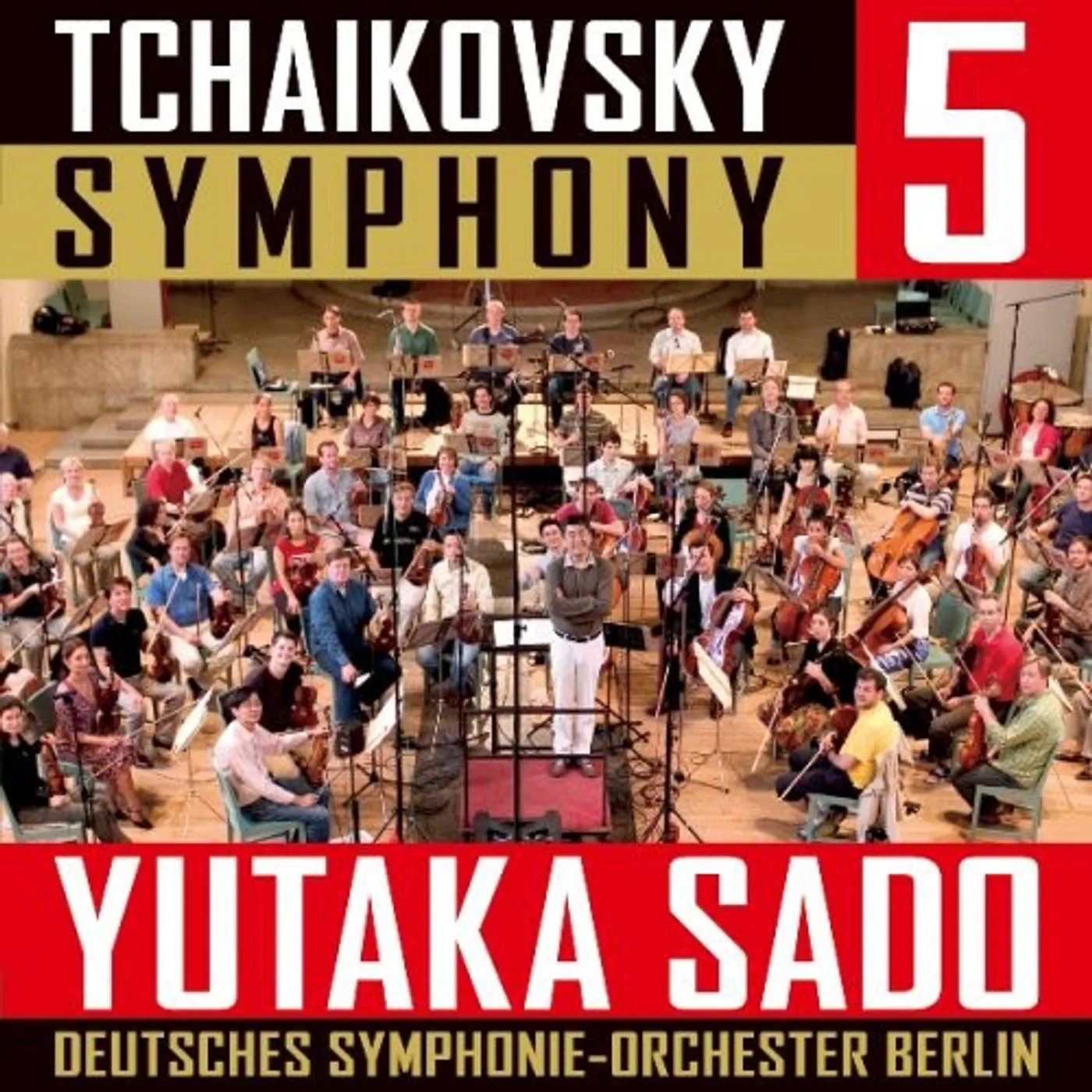 Yutaka Sado TCHAIKOVSKY: SYMPHONY NO. 5 Super Audio CD