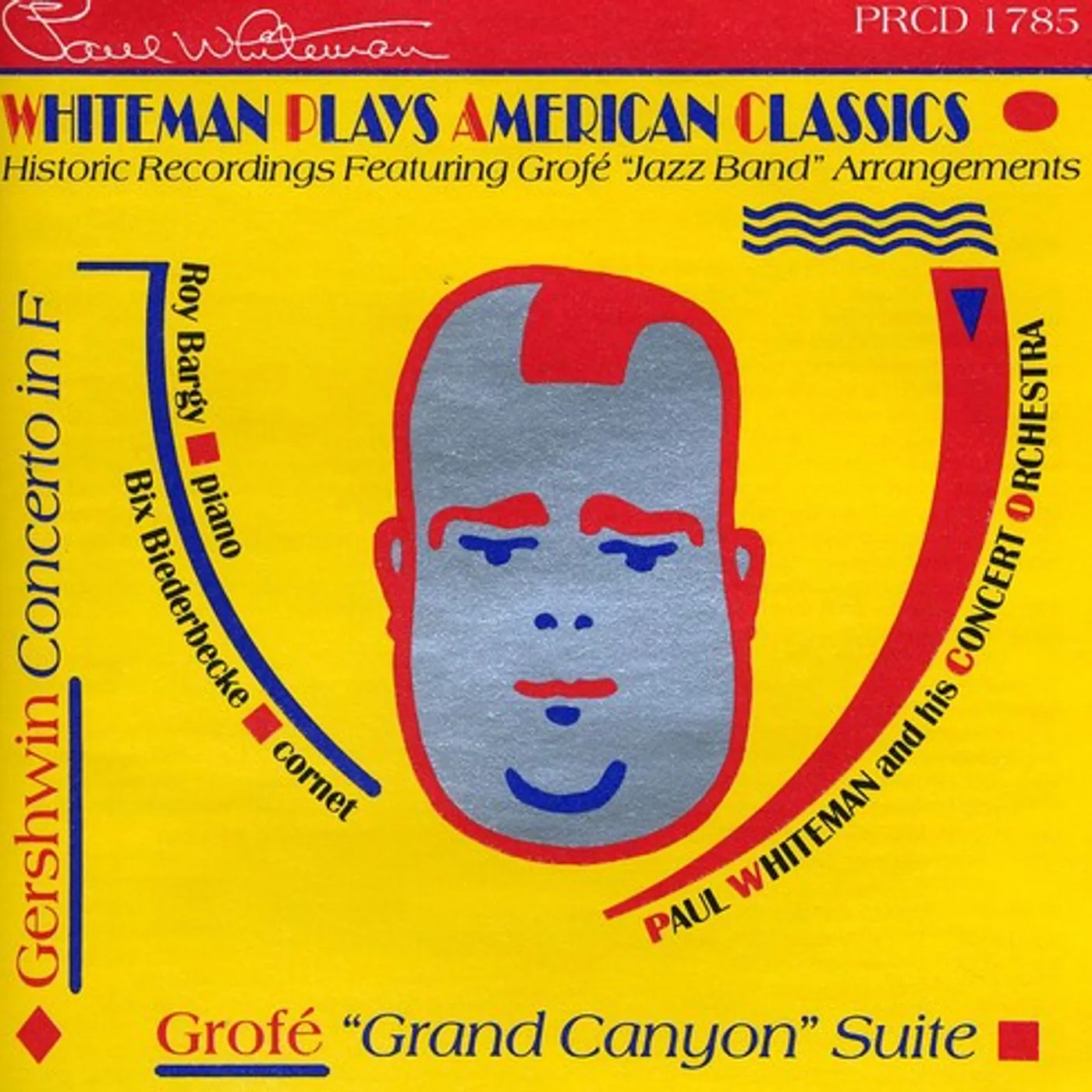 Paul Whiteman PLAYS AMERICAN CLASSICS CD