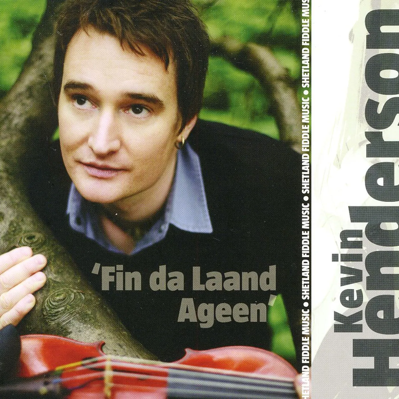 Kevin Henderson FIN DA LAAND AGEEN CD