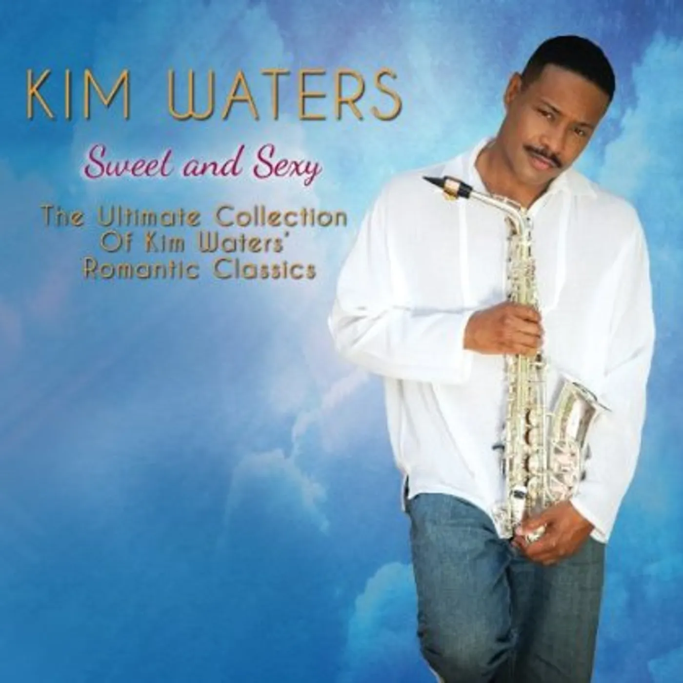 Kim Waters SWEET & SEXY CD