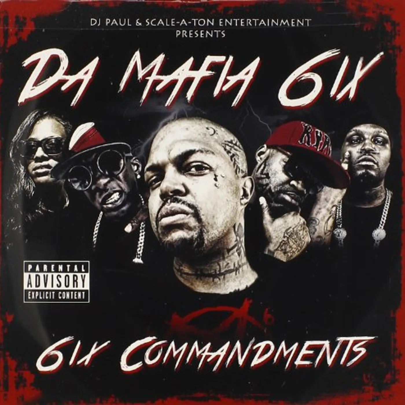 Da Mafia 6ix 6IX COMMANDMENTS CD