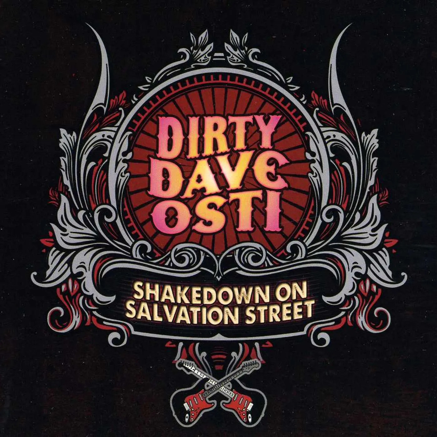 Dirty Dave Osti SHAKEDOWN ON SALVATION STREET CD
