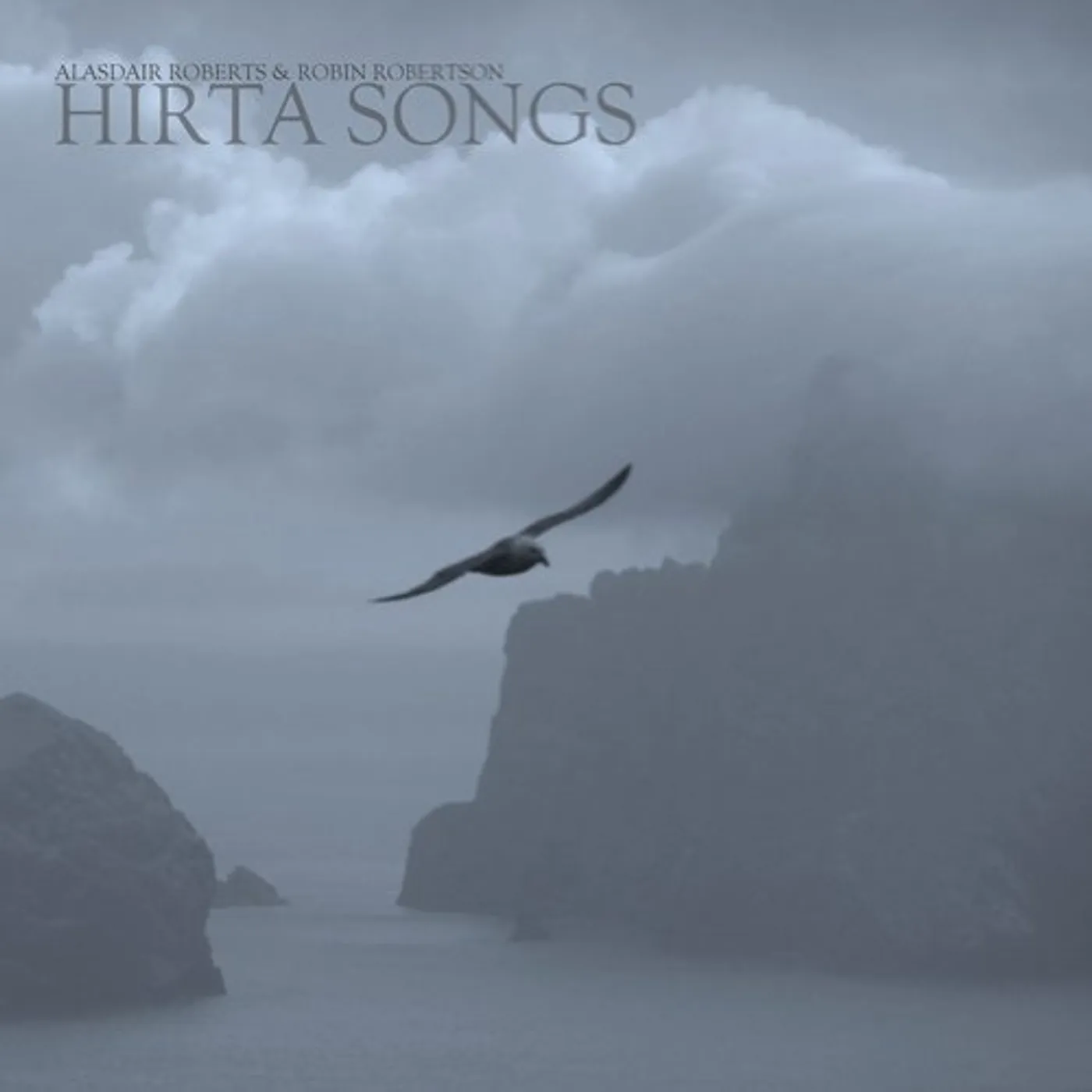 Alasdair Roberts and Robin Robertson Hirta Songs Vinyl Record