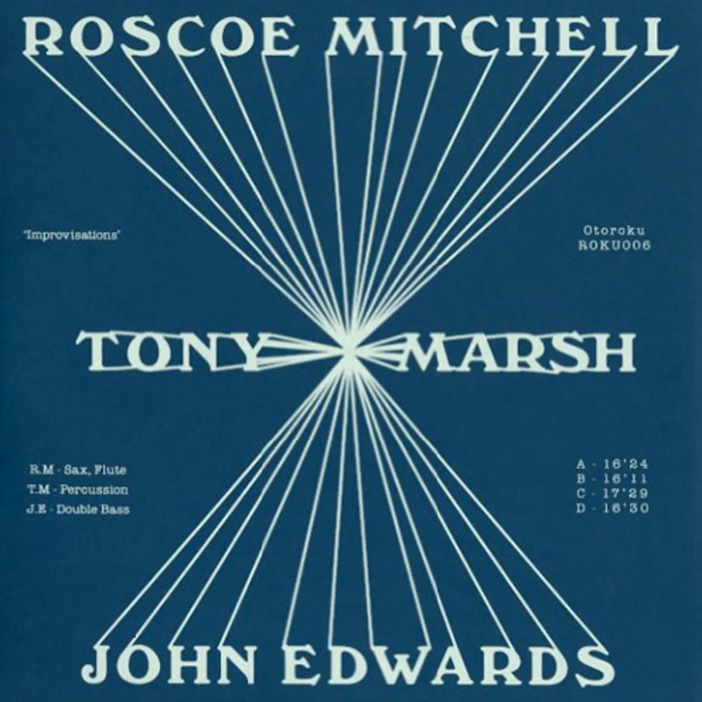 Roscoe Mitchell, Tony Marsh & John Edwards IMPROVISATIONS Vinyl Record