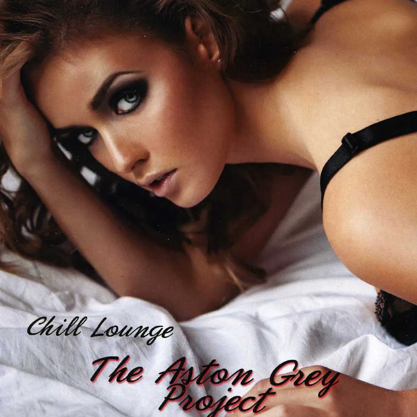 Aston Grey Project CHILL LOUNGE CD