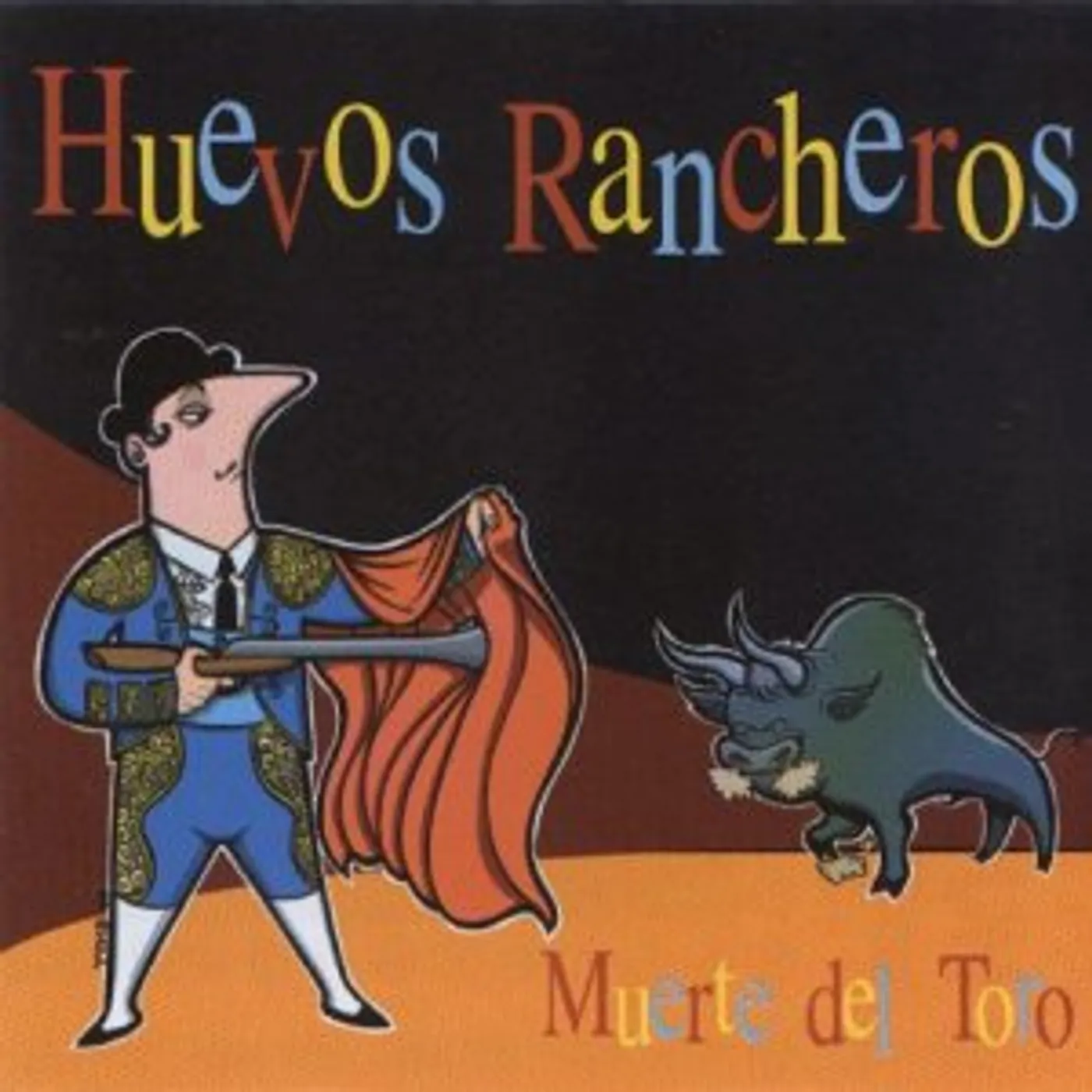 Huevos Rancheros Muerte del Toro Vinyl Record