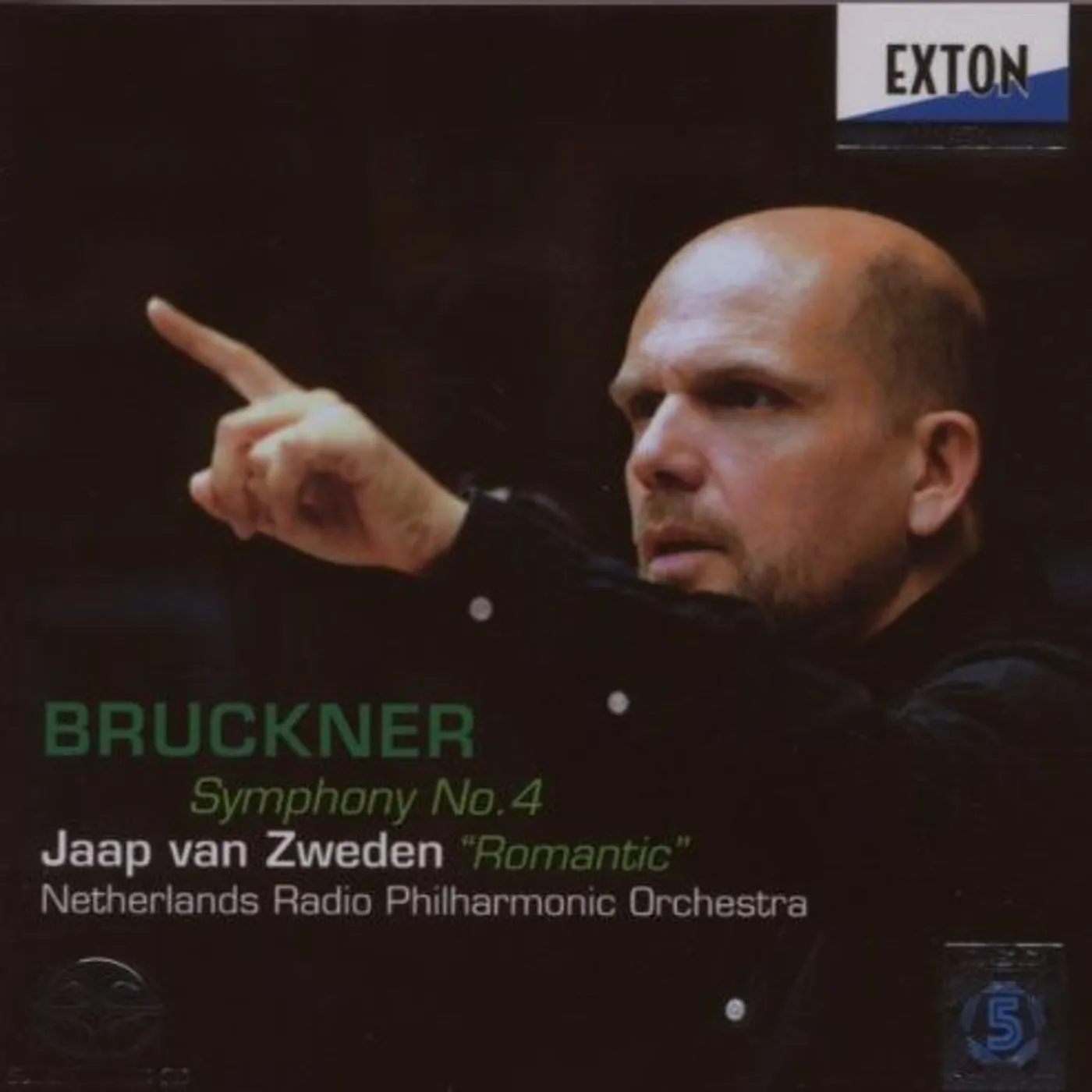 Jaap Van Zweden SYMPHONY NO. 4 ROMANTIC Super Audio CD