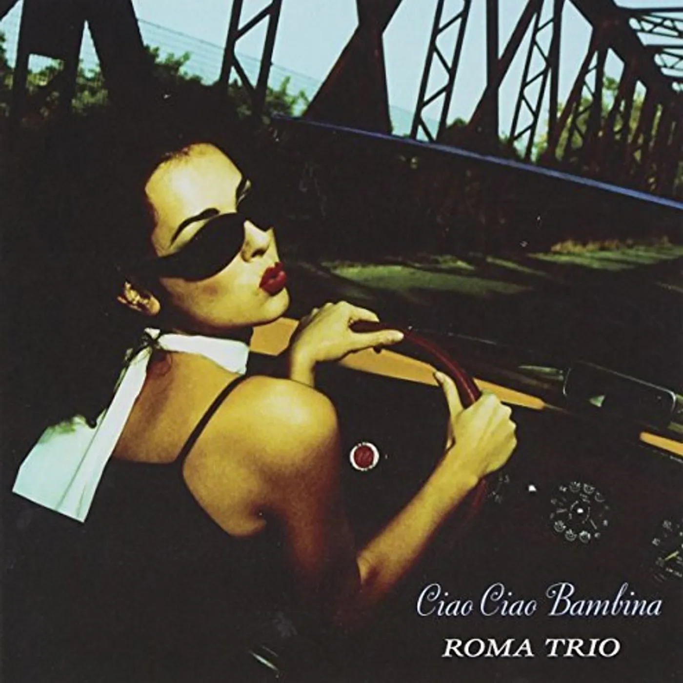 Roma Trio CIAO CIAO BAMBINA CD