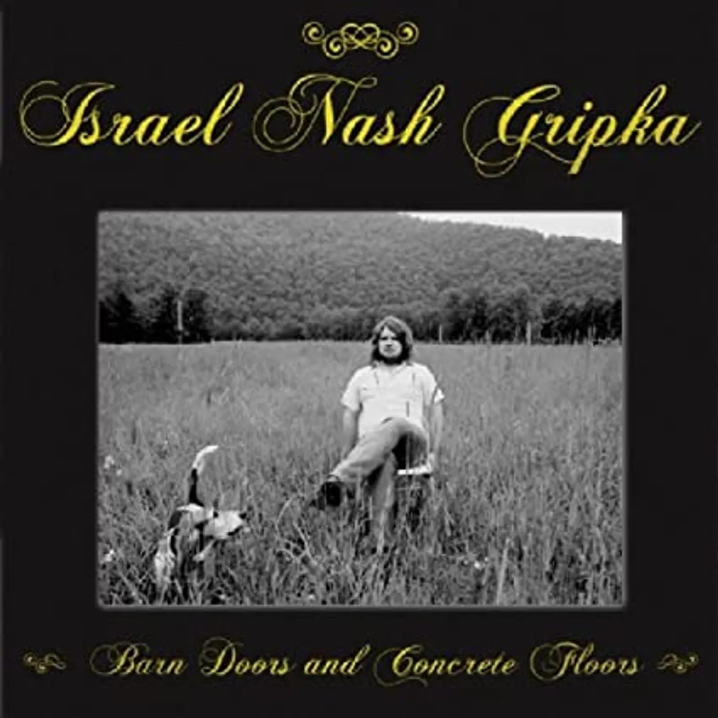 Israel Nash Gripka Barn Doors And Concrete Floors Vinyl Record