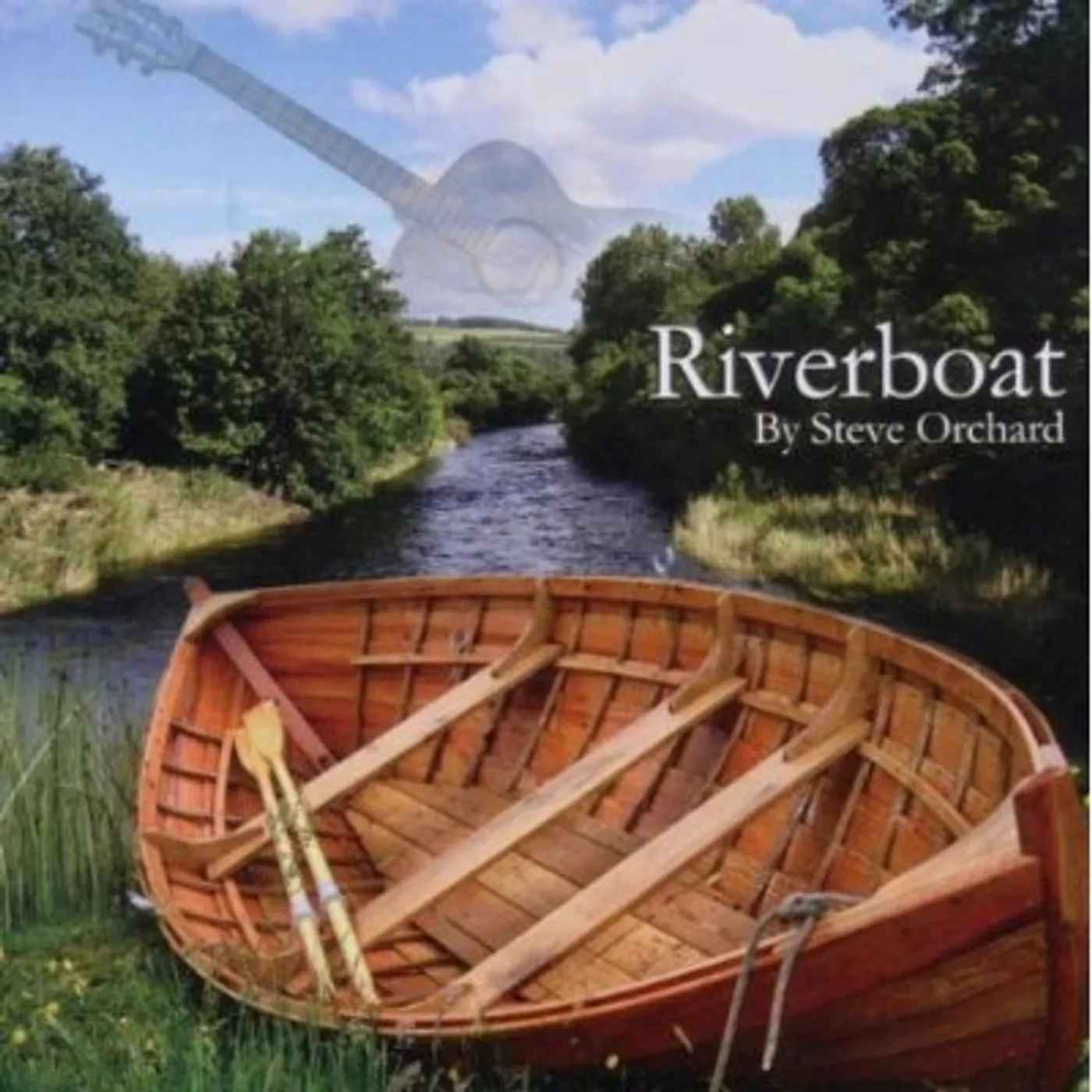 Steve Orchard RIVERBOAT CD