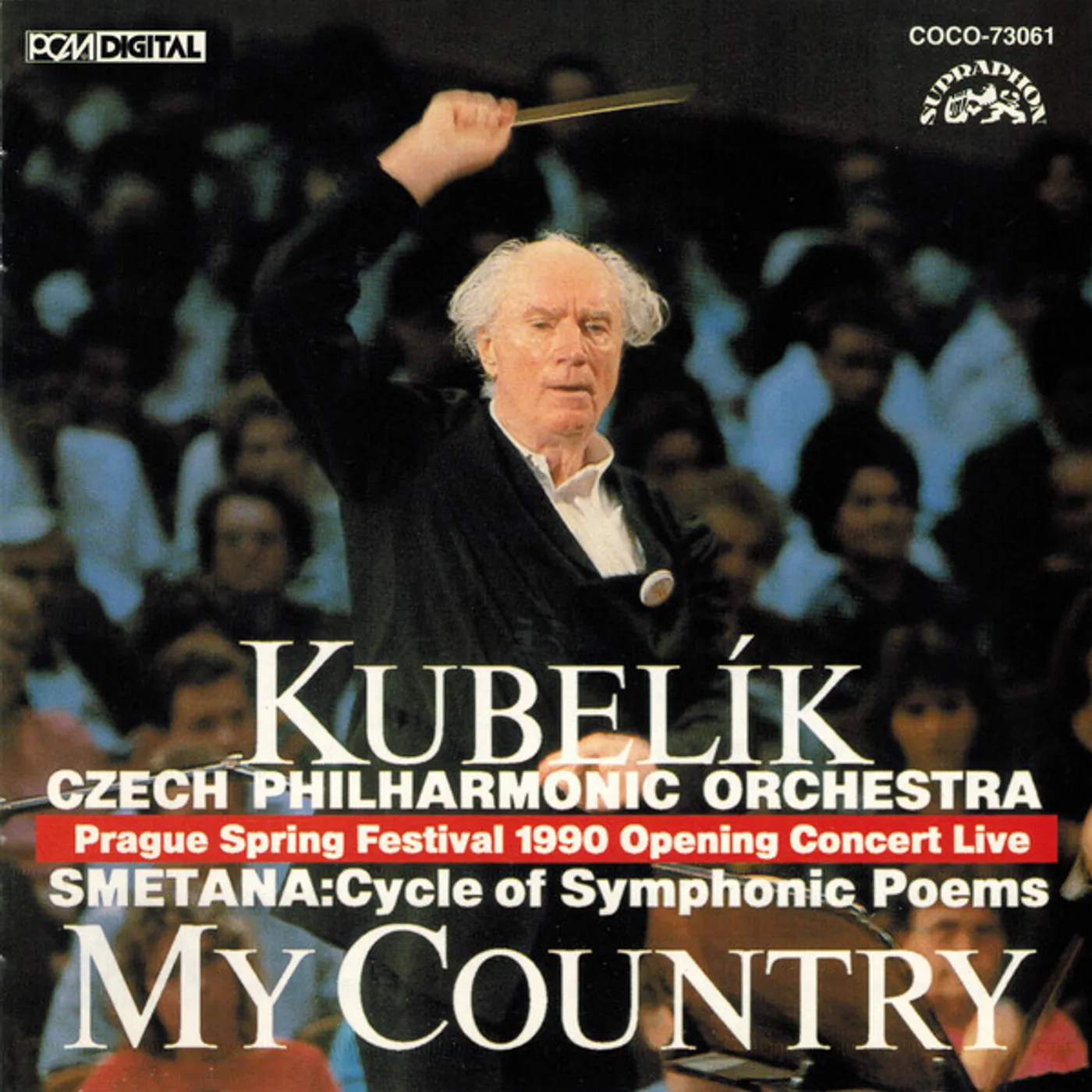 Rafael Kubelík SMETANA: MY COUNTRY CD