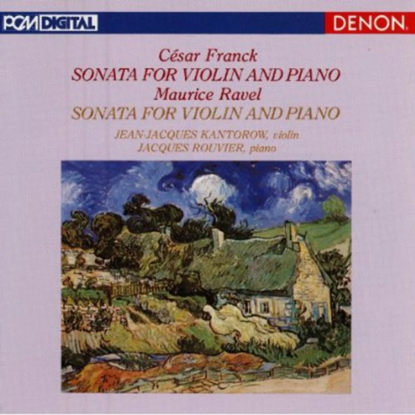 Jean-Jacques Kantorow FRANCK & RAVEL: VIOLIN SONATAS CD