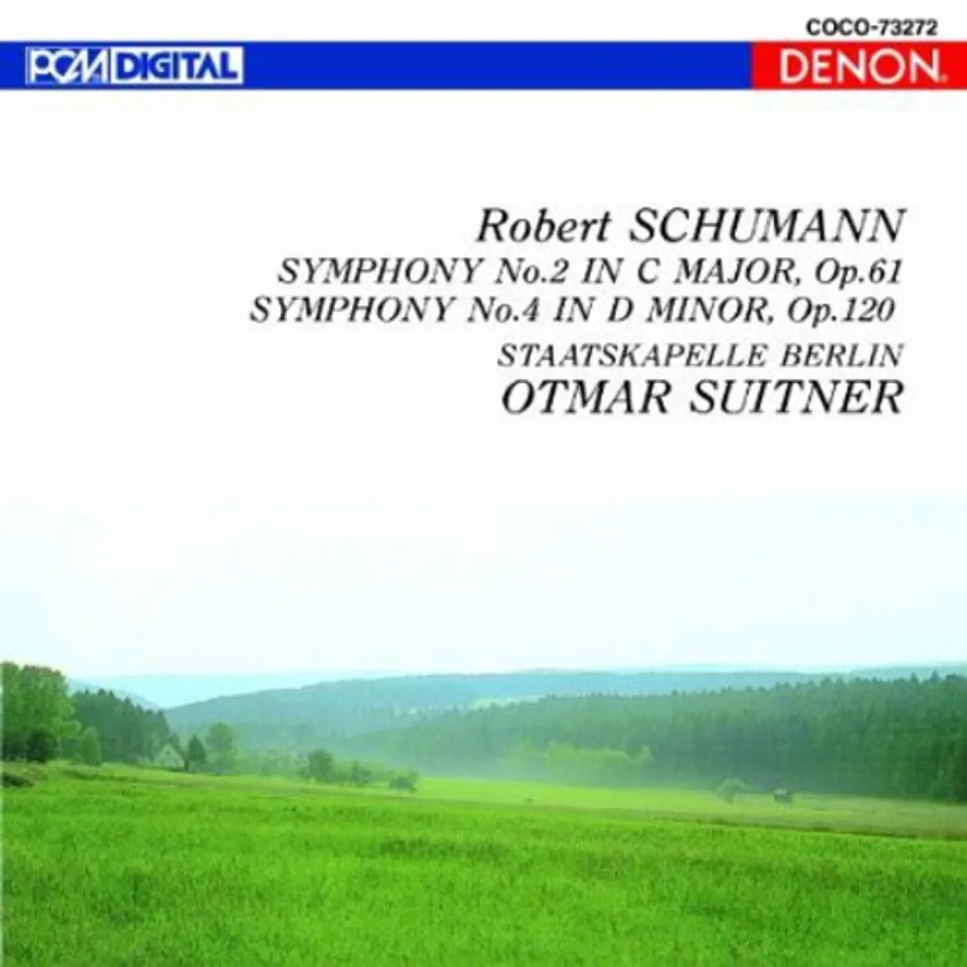 Otmar Suitner SCHUMANN: SYMPHONIES NOS. 2 & 4 CD