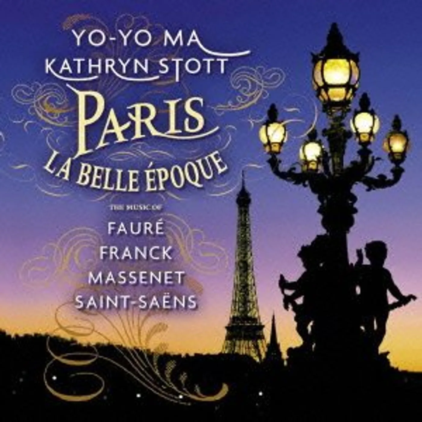 Yo-Yo Ma PARIS LA BELLE EPOQUE CD