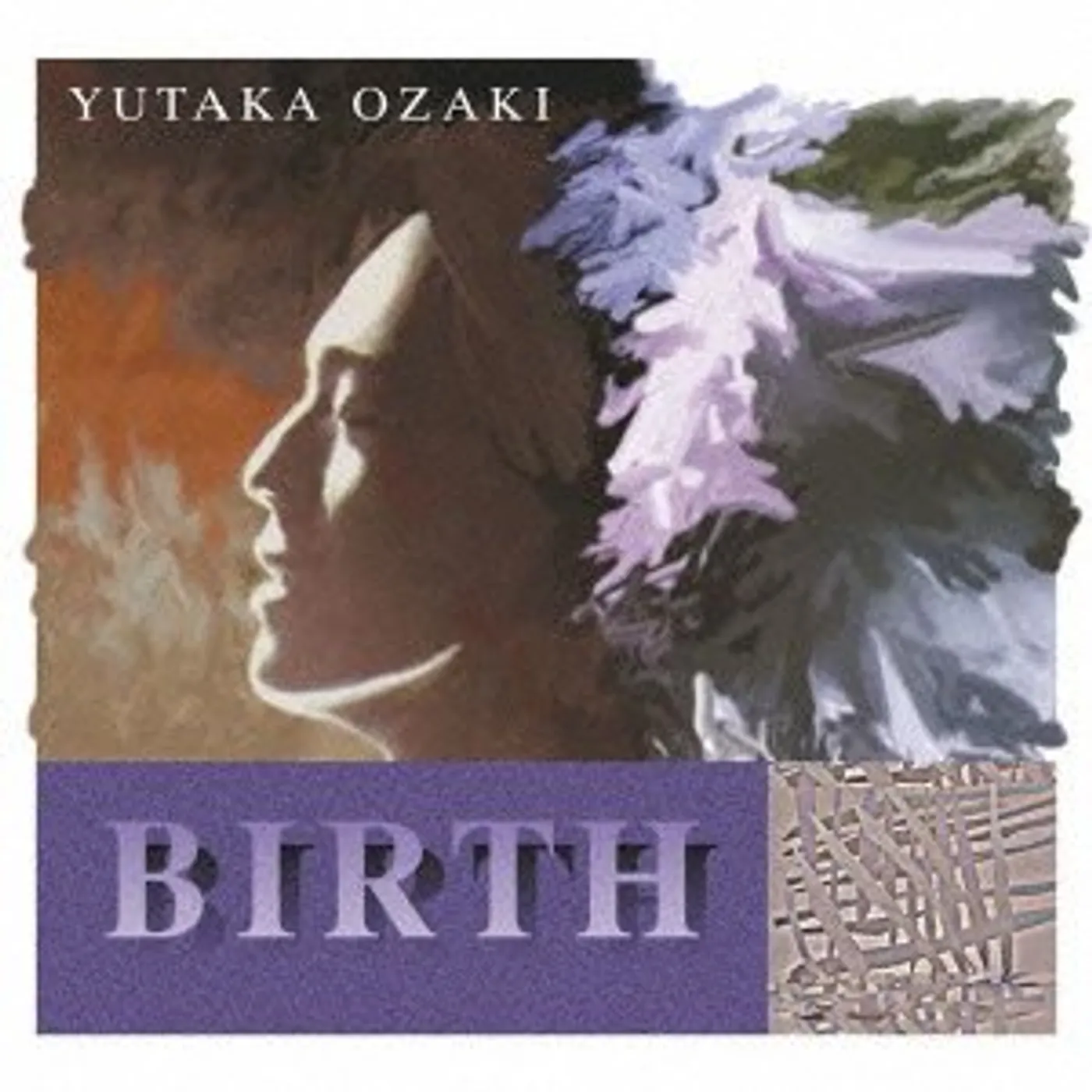 Yutaka Ozaki BIRTH CD
