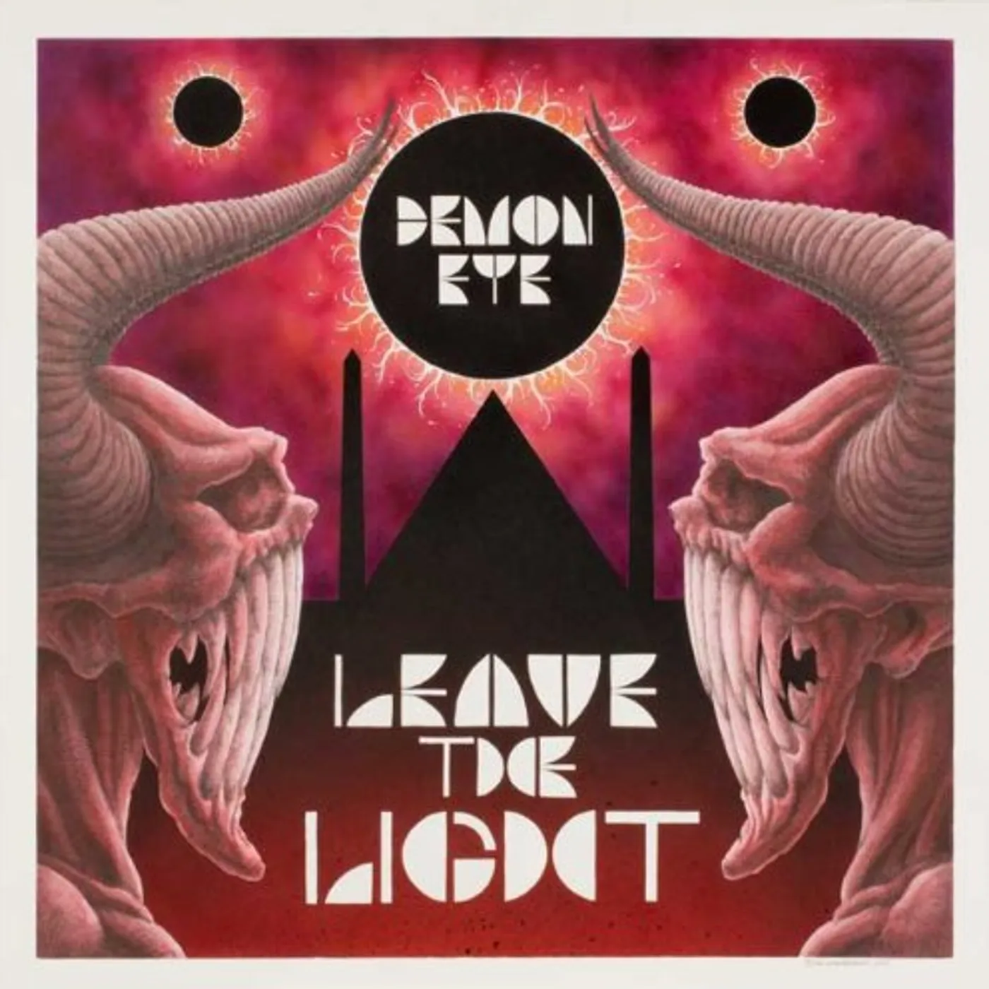 Demon Eye LEAVE THE LIGHT Vinyl Record - UK Release