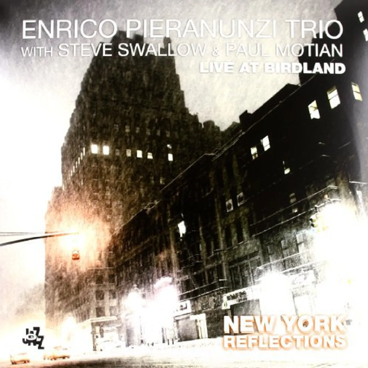 Enrico Pieranunzi NEW YORK REFLECTIONS: LIVE AT BIRDLAND Vinyl Record