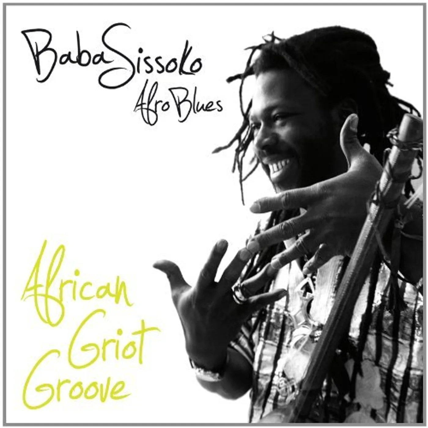 Baba Sissoko AFRICAN GRIOT GROOVE CD