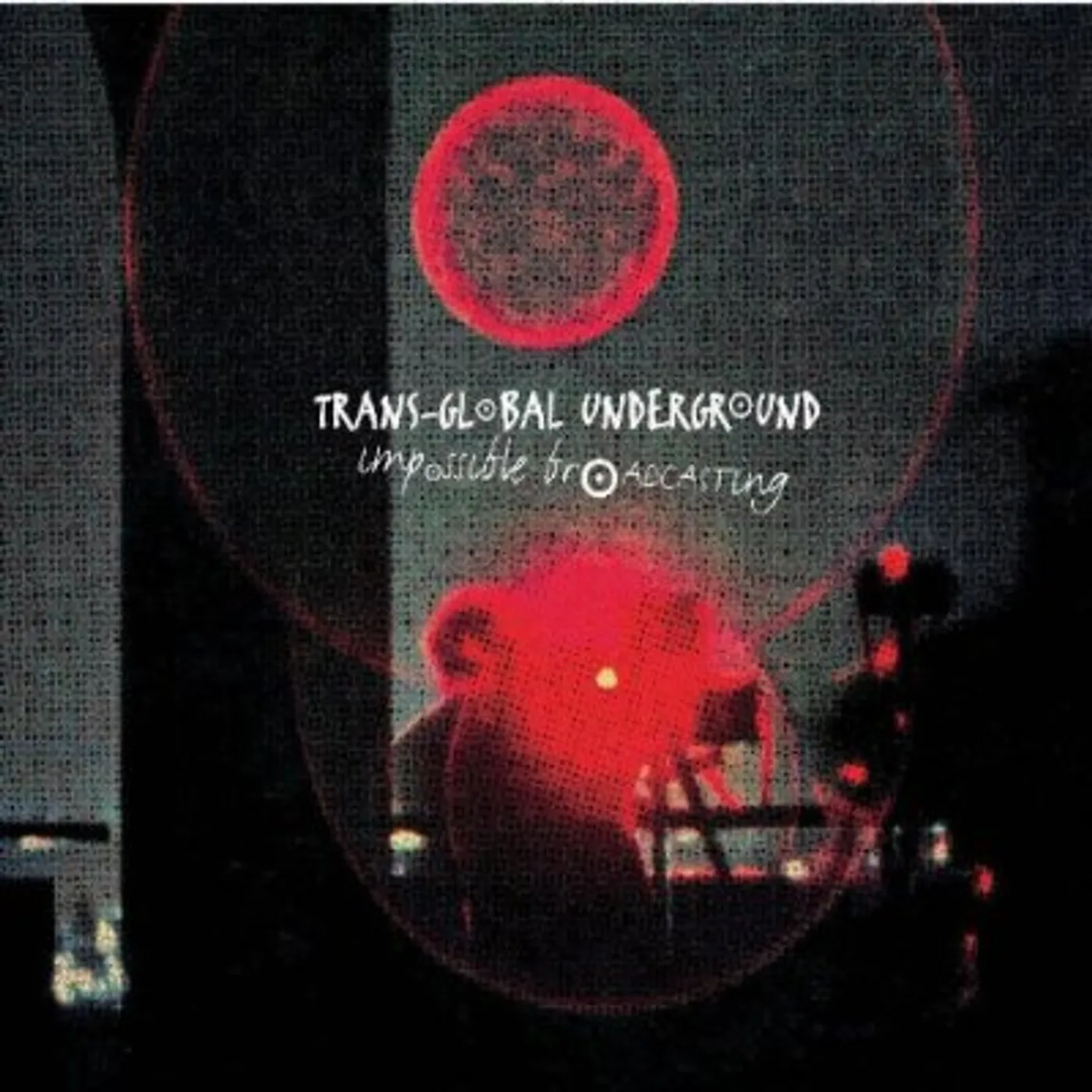 Transglobal Underground IMPOSSIBLE BROADCASTING CD