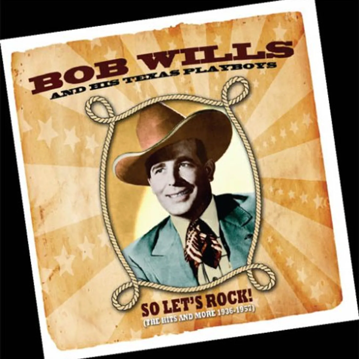 Bob Wills SO LET'S ROCK: HITS & MORE CD