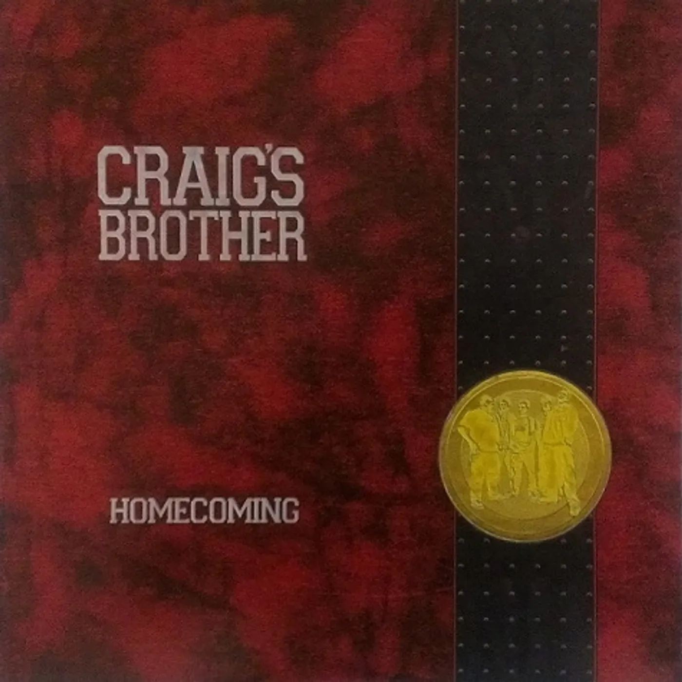 Craig's Brother Homecoming Vinyl Record