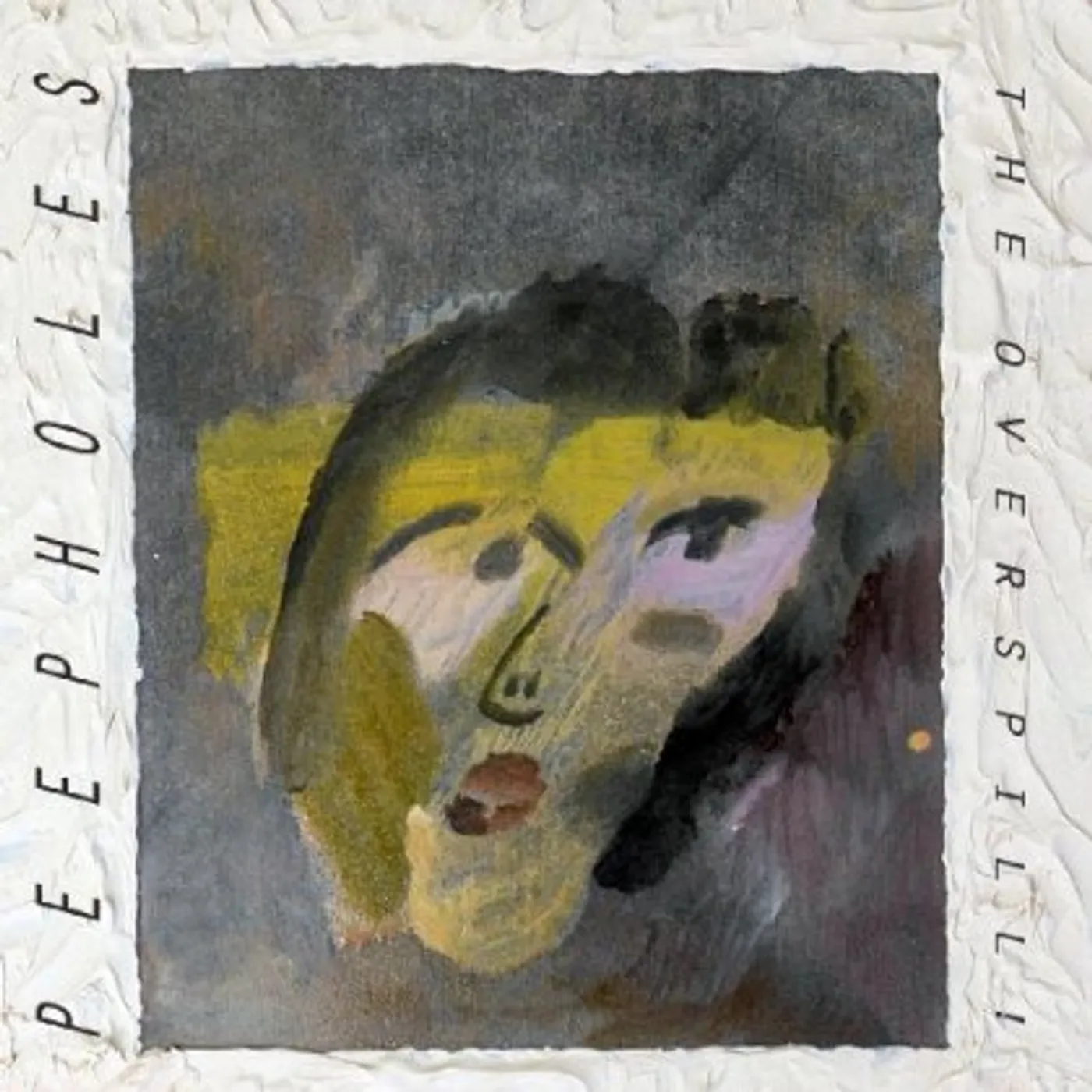 Peepholes OVERSPILL Vinyl Record