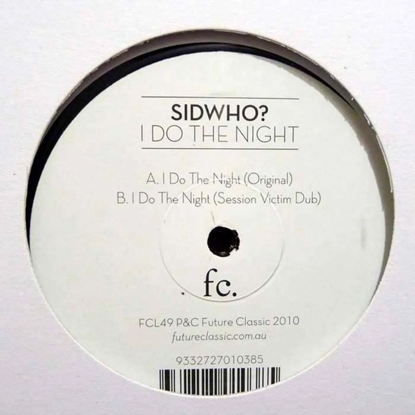 Sidwho I Do The Night Vinyl Record