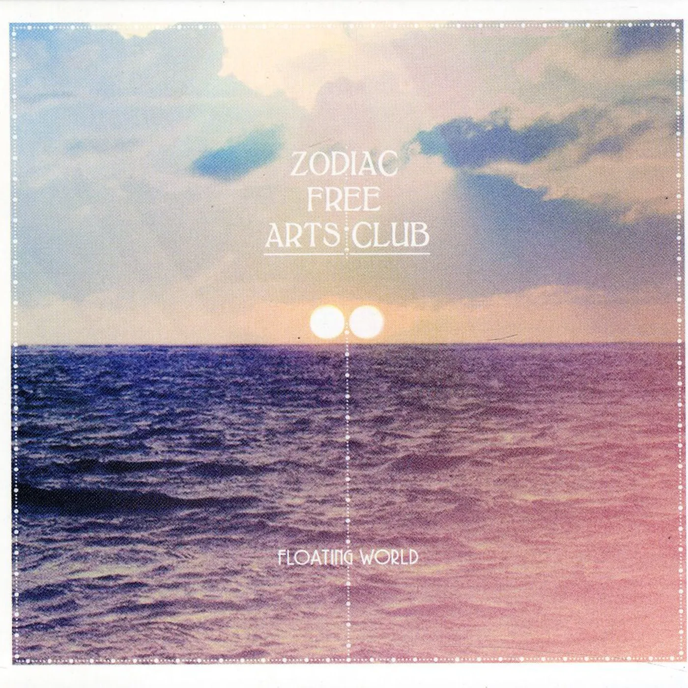 Zodiac Free Arts Club FLOATING WORLD CD