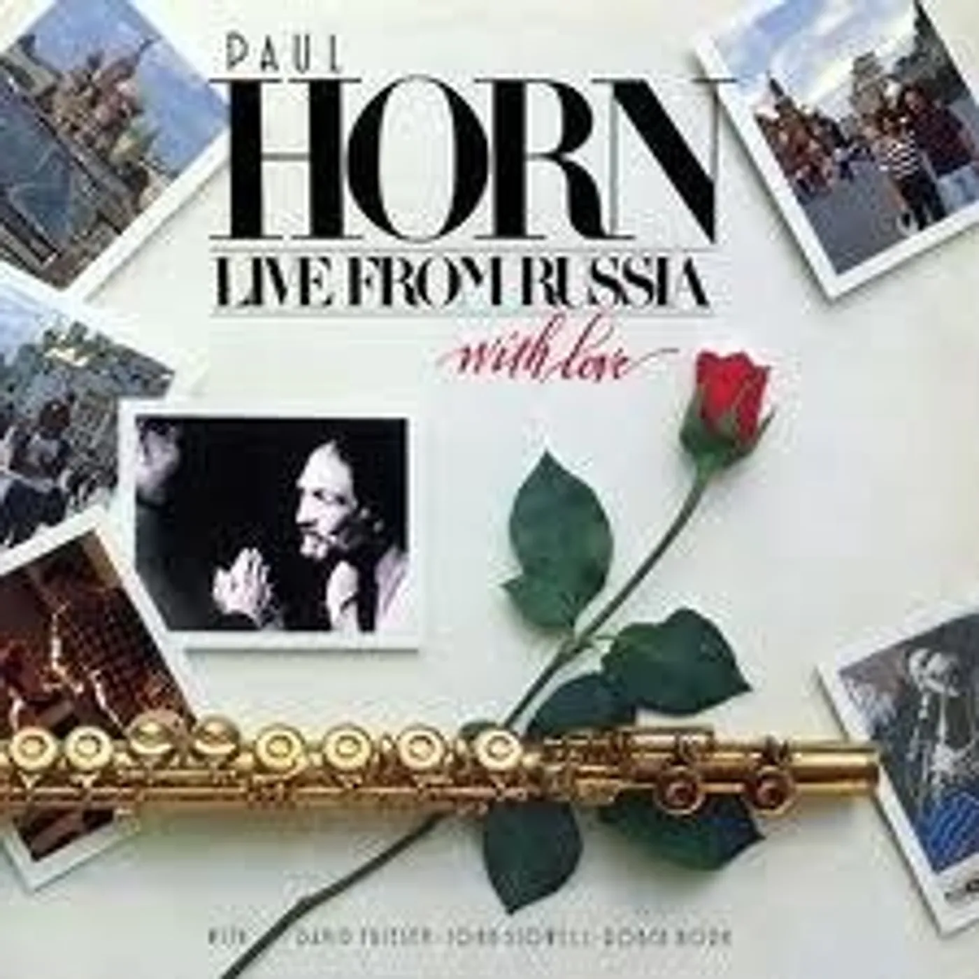 Paul Horn Live From Russia (With Love) Vinyl Record