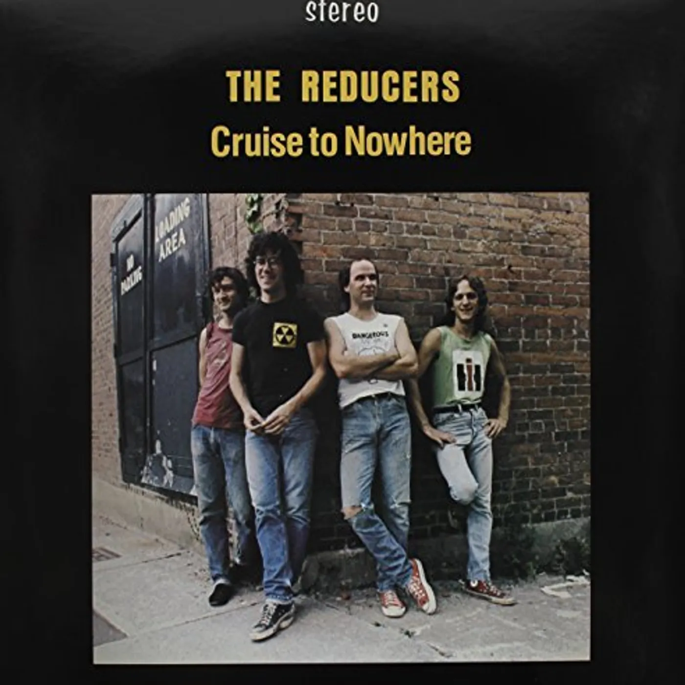 The Reducers CRUISE TO NOWHERE Vinyl Record