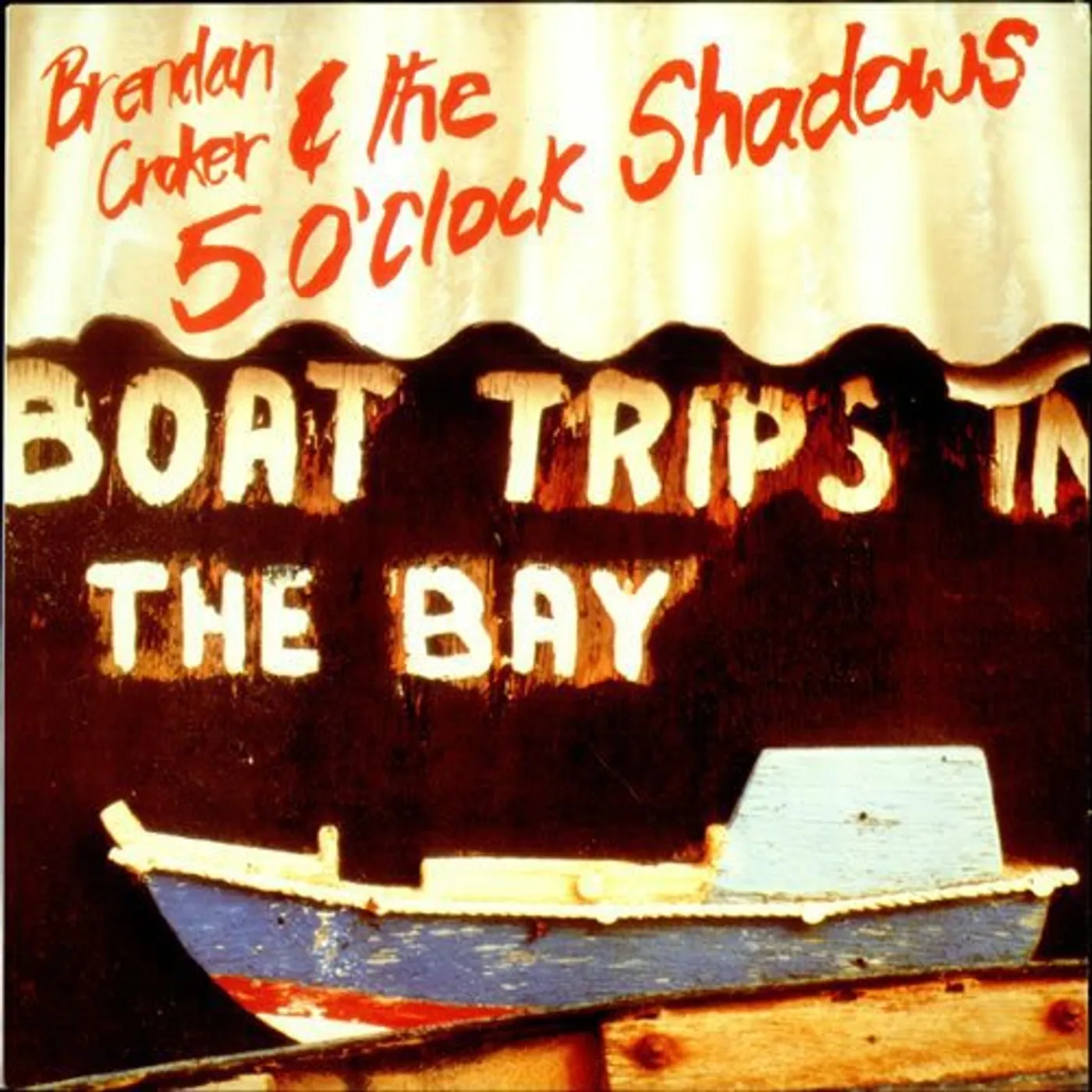Brendan Crocker & The 5 O'Clock Shadows BOAT TRIPS IN THE BAY Vinyl Record