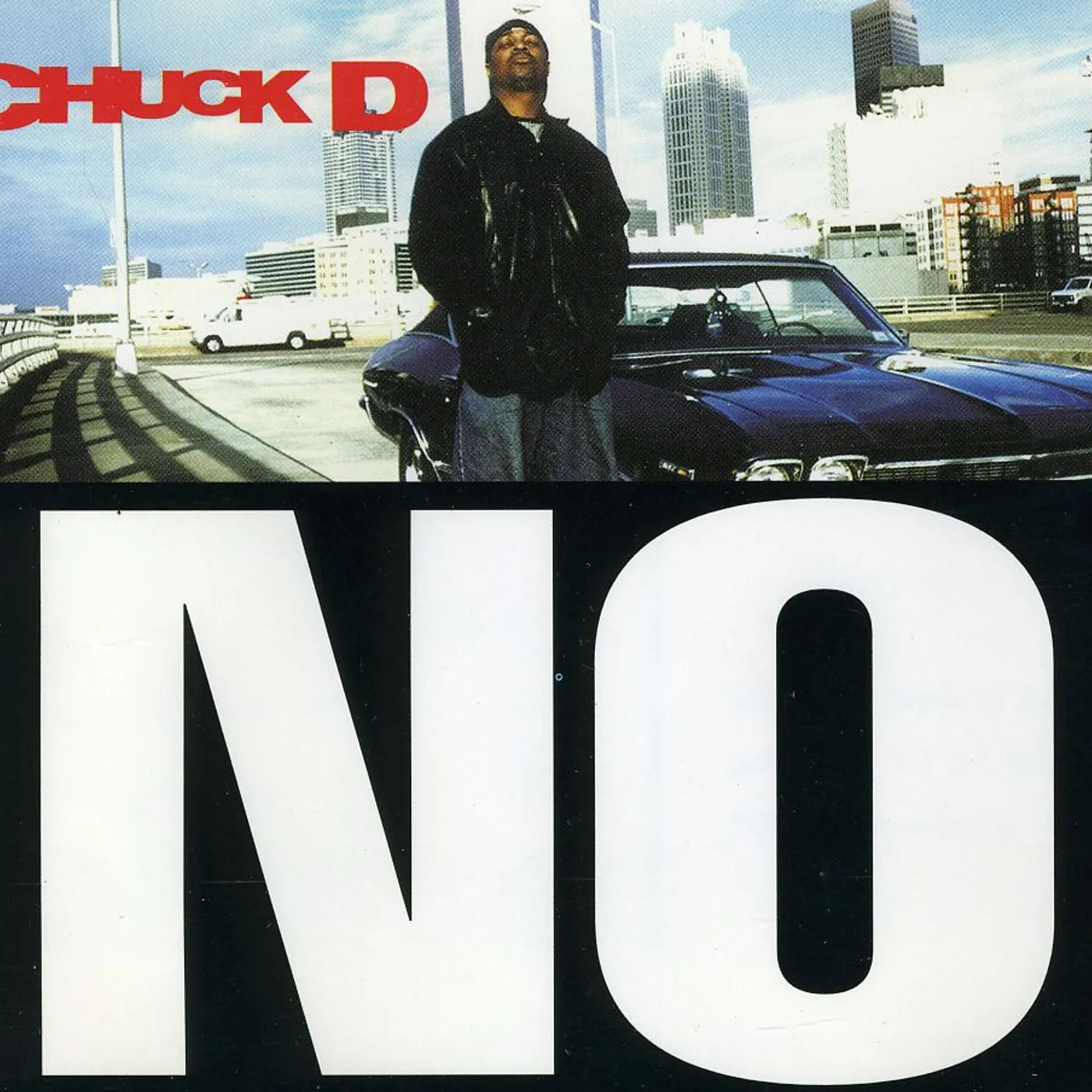 Chuck D NO CD