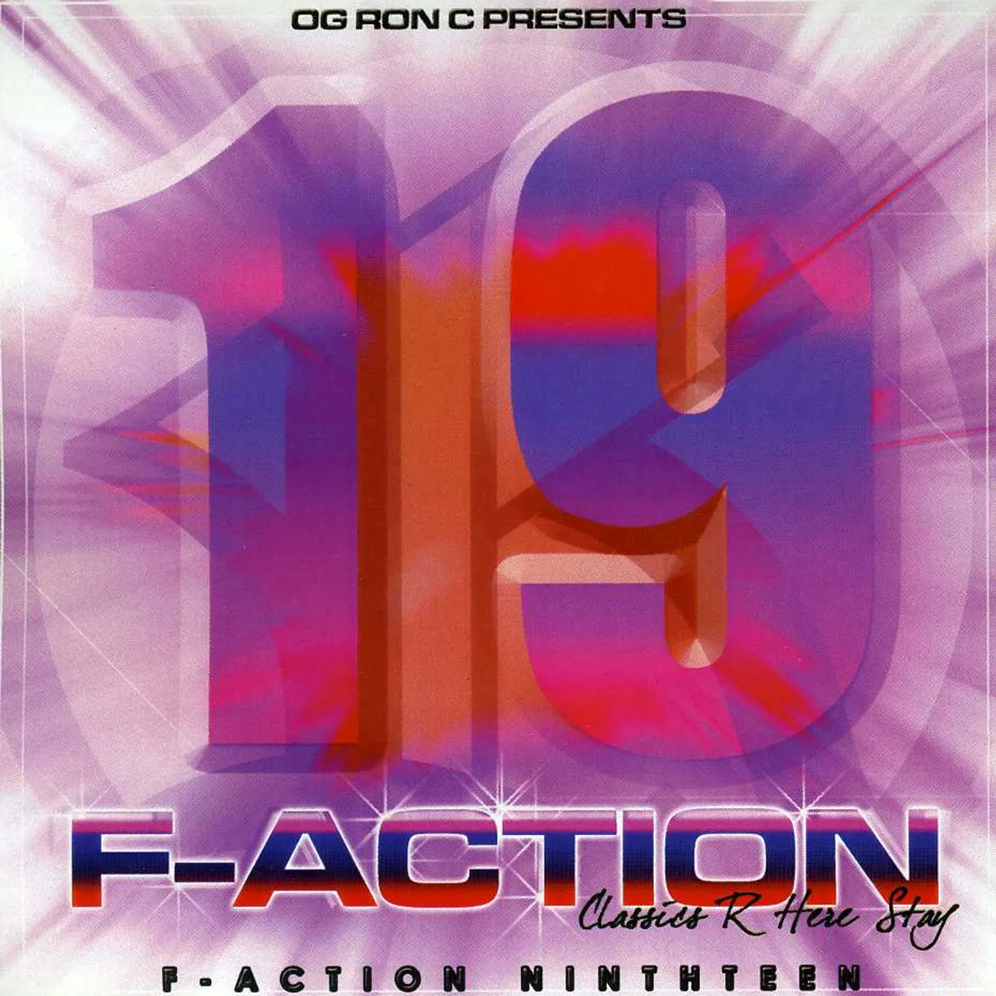 O.G. Ron C F-ACTION 19 CD