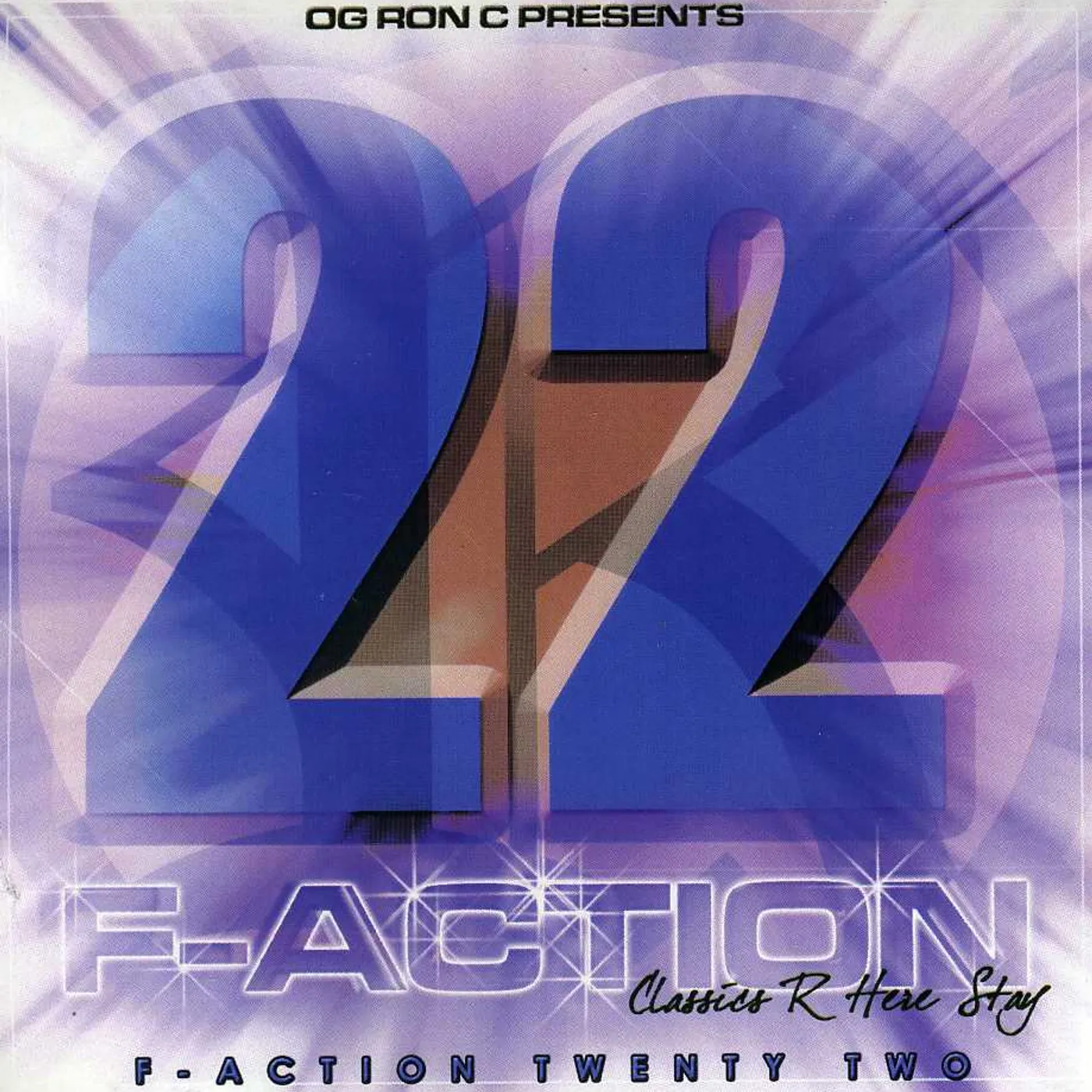 O.G. Ron C F-ACTION 22 CD