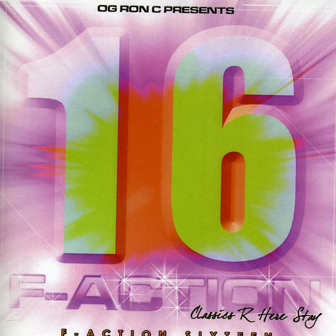 O.G. Ron C F-ACTION 16 CD