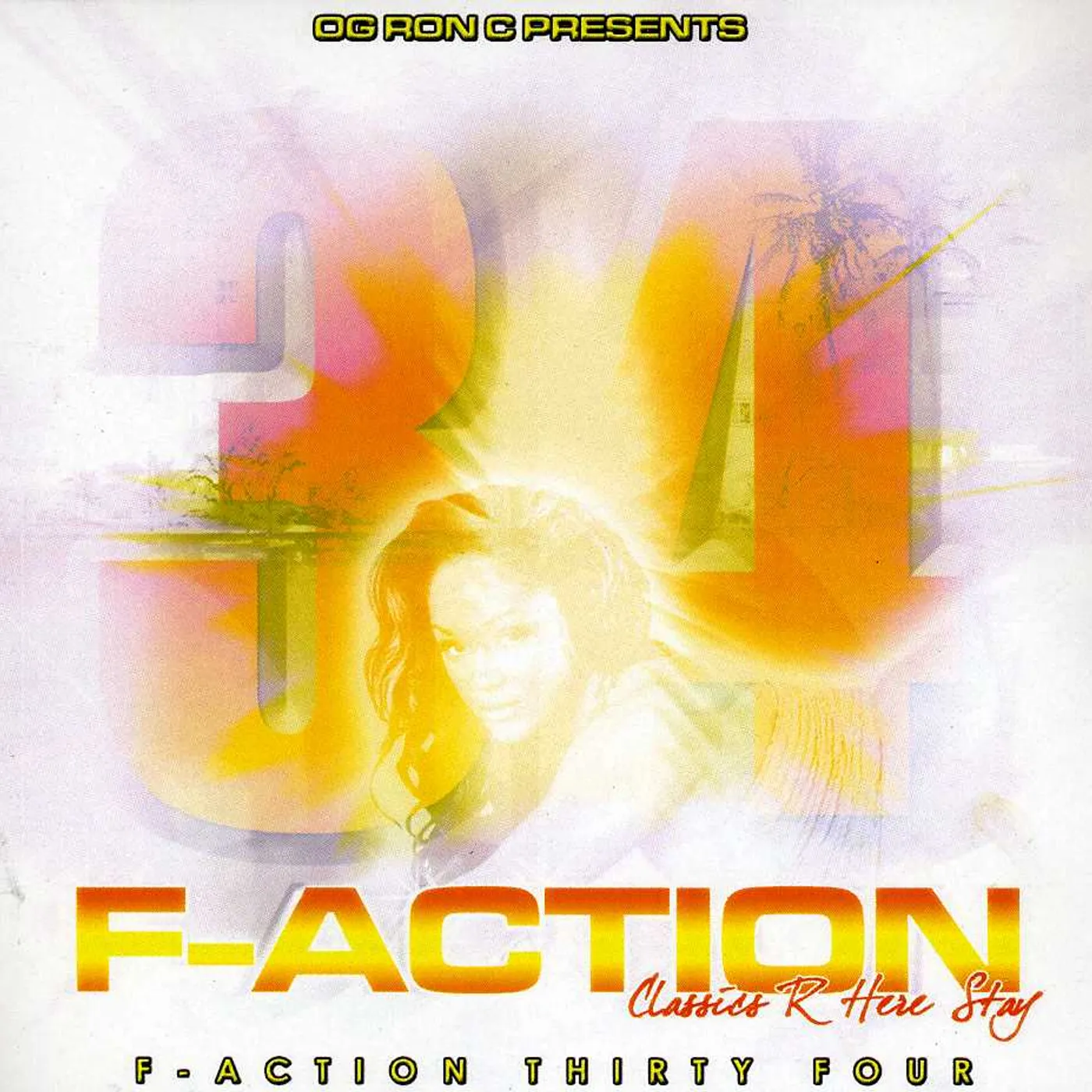 O.G. Ron C F-ACTION 34 CD
