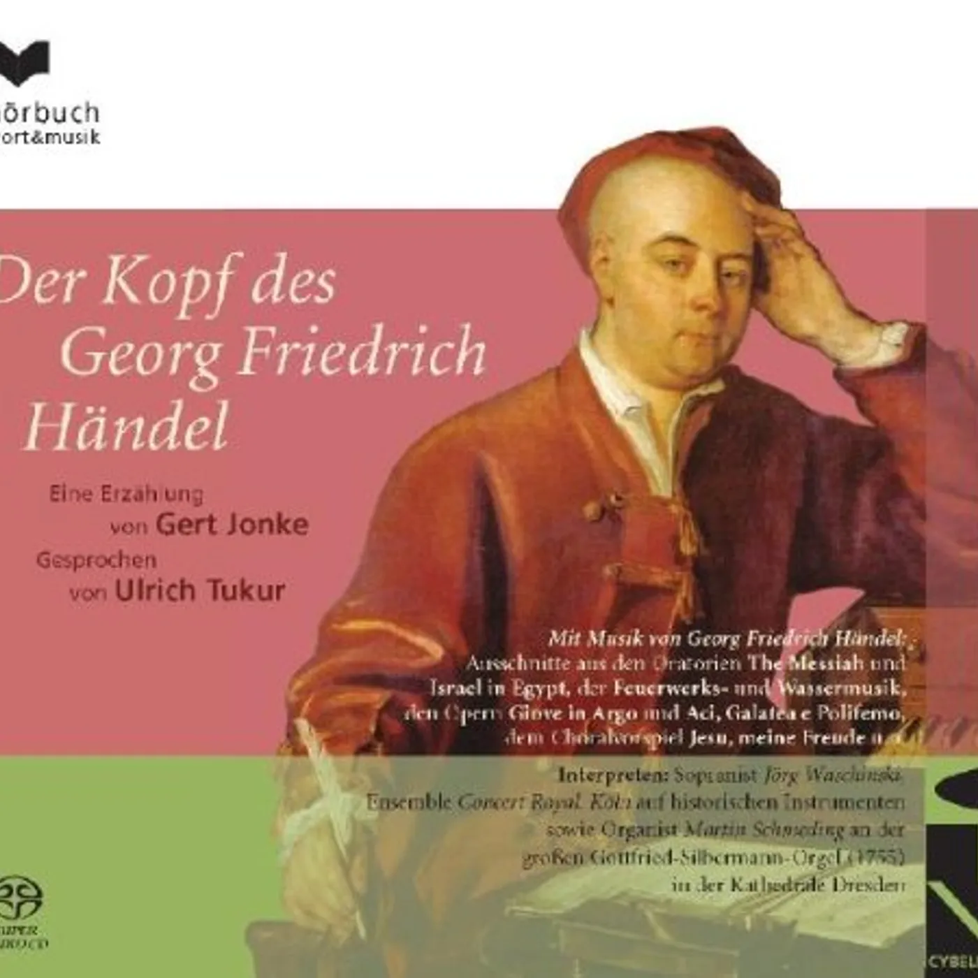 Tukur / Waschinski / Schmeding / Ensemble DER KOPF DES GEORG FRIEDRICH HANDEL Super Audio CD