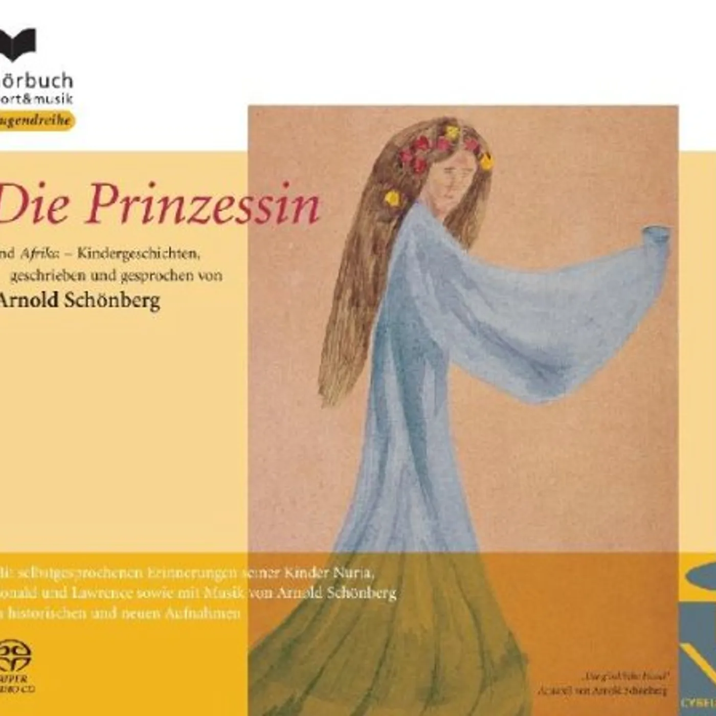 Schonberg / Wiesemann / Merz / Liebetanz DIE PRINZESSIN CD Super Audio CD