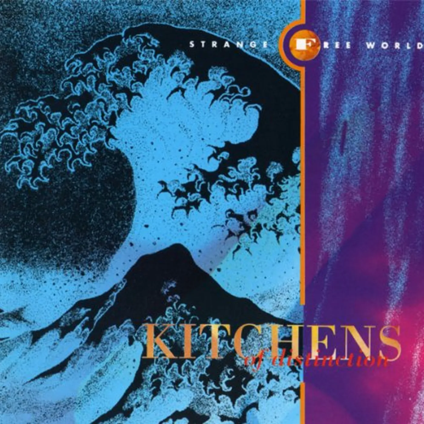 Kitchens Of Distinction STRANGE FREE WORLD CD