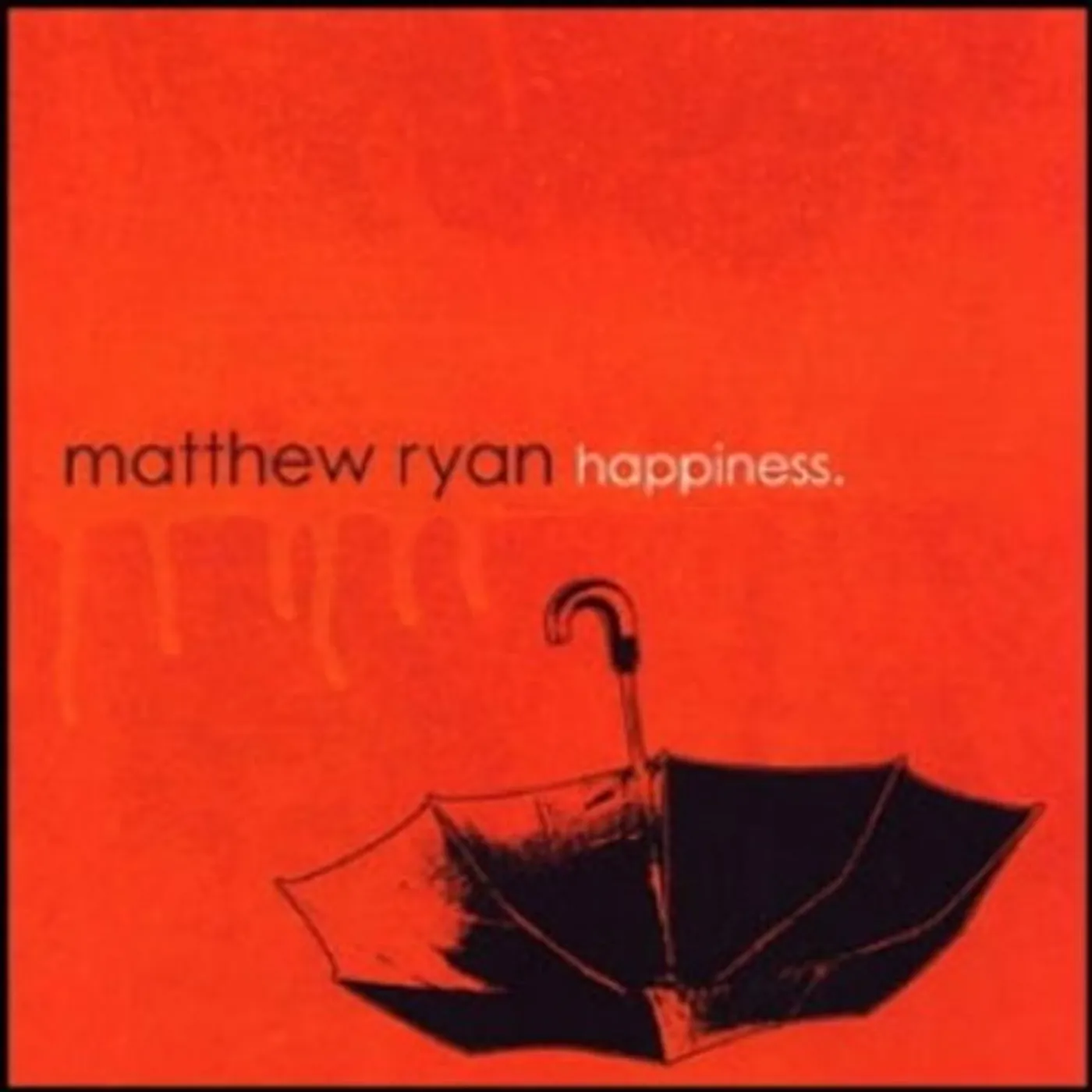 Matthew Ryan HAPPINESS CD