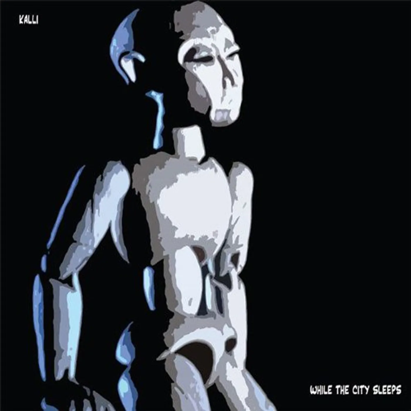 Kalli WHILE THE CITY SLEEPS CD